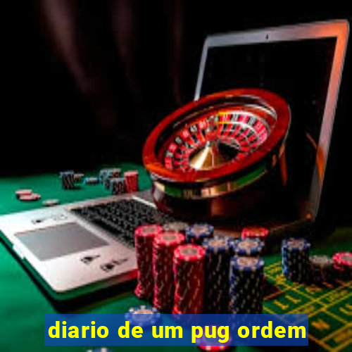 diario de um pug ordem